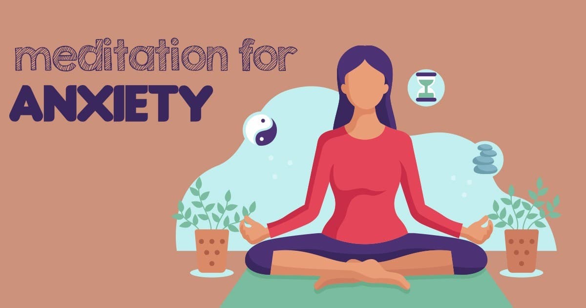 Meditation for Anxiety