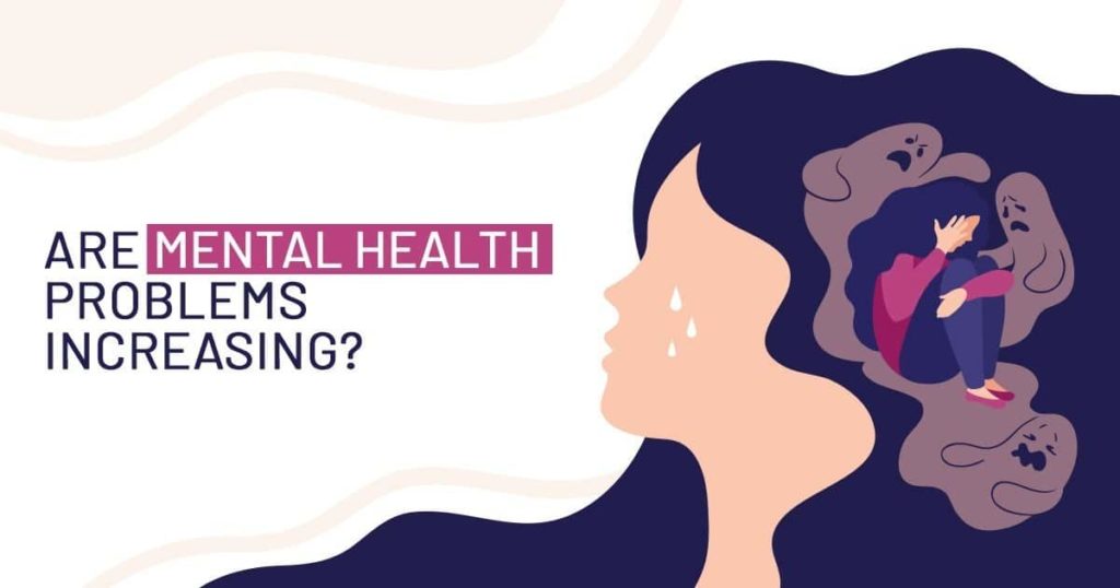 Are Mental Health Problems Increasing?