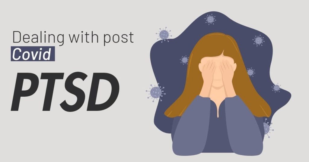 Dealing with Post-COVID PTSD