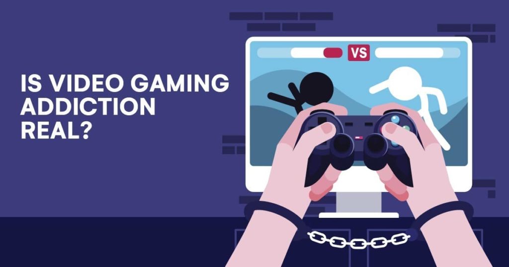 Video Gaming Addiction