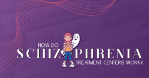 Schizophrenia Treatment Centers