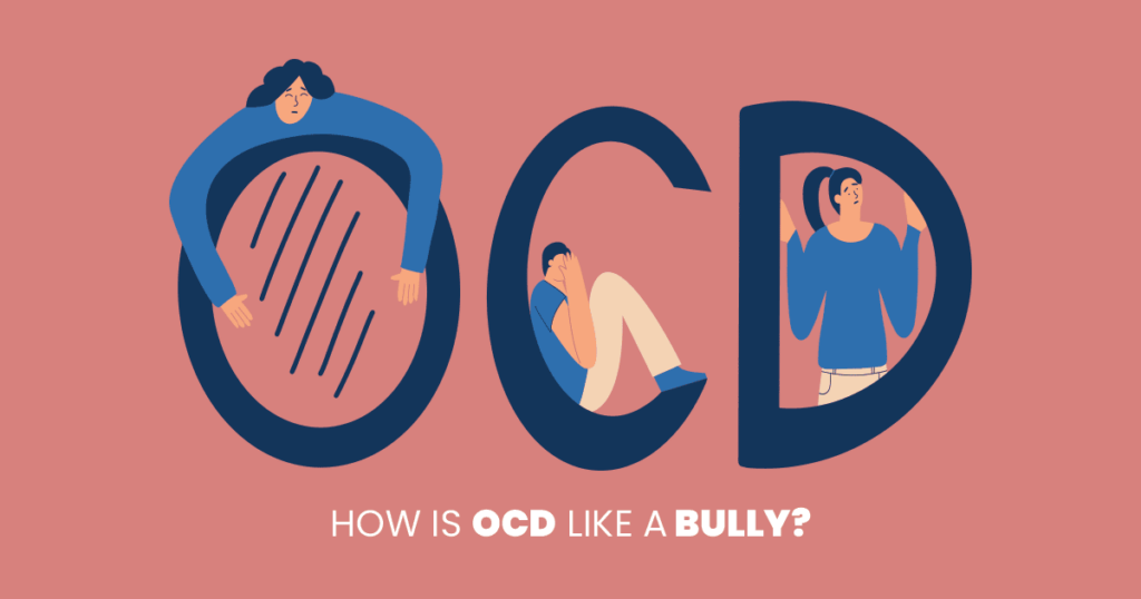 OCD Like a Bully
