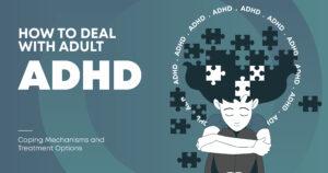 Coping with Adult ADHD