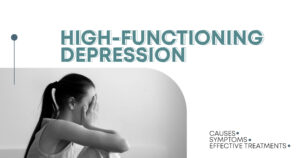 High-Functioning Depression Treatment