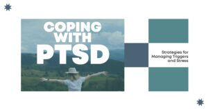 Coping With PTSD