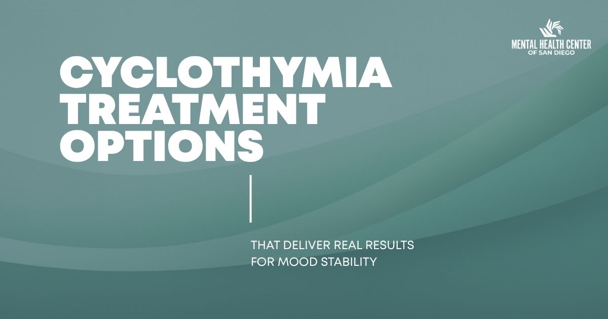 Cyclothymia Treatment A Comprehensive Guide to Mood Stability Options