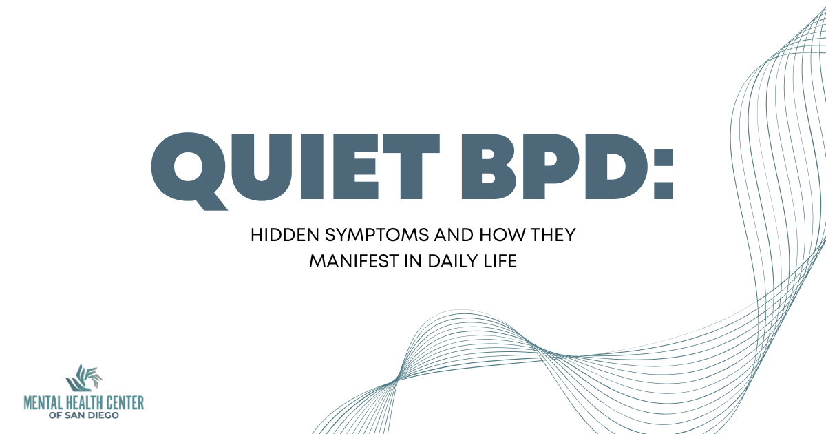Quiet Bpd Image Example Quiet BPD - Deep Dive Into Hidden Symptoms and What to Expect