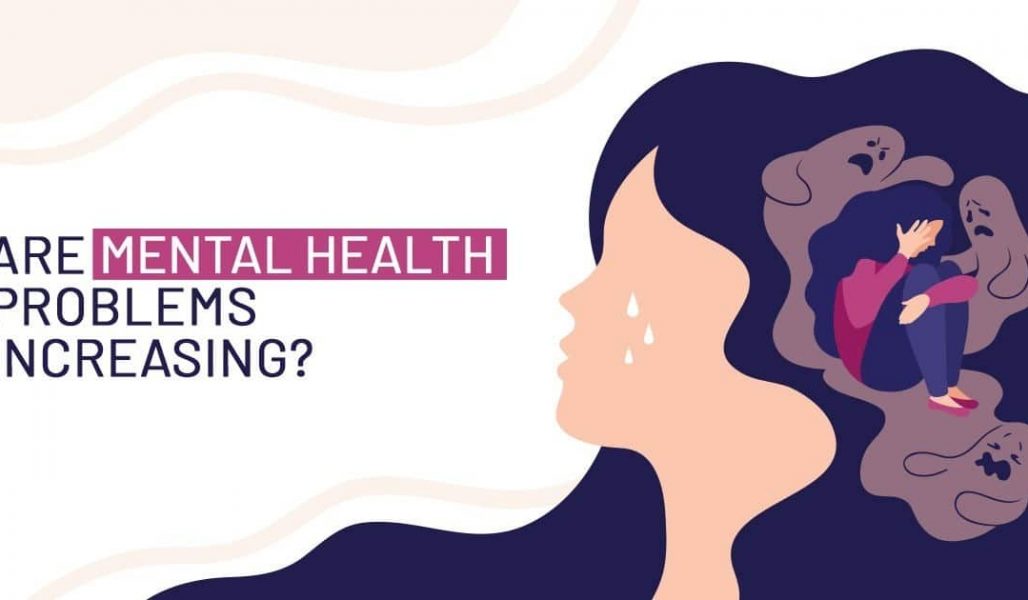Are Mental Health Problems Increasing?