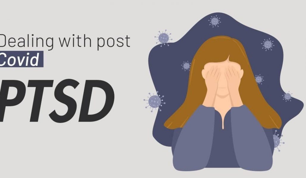 Dealing with Post-COVID PTSD
