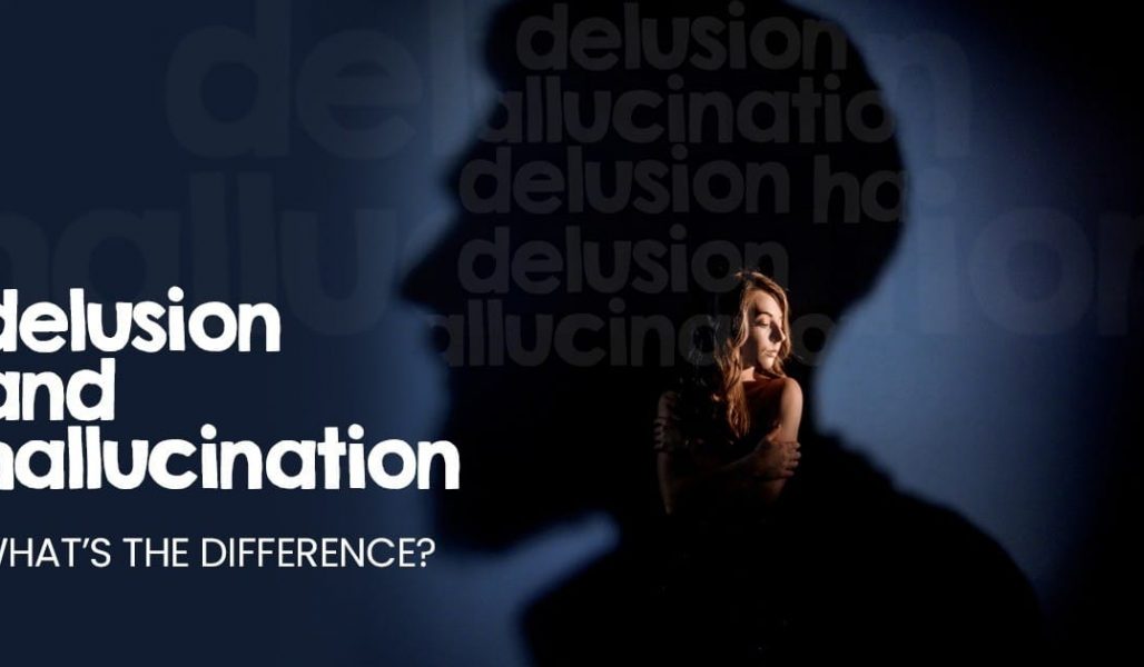 Delusion vs Hallucination
