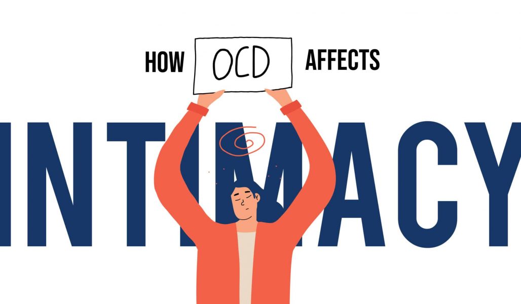 How OCD affects intimacy