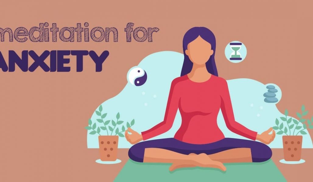 Meditation for Anxiety